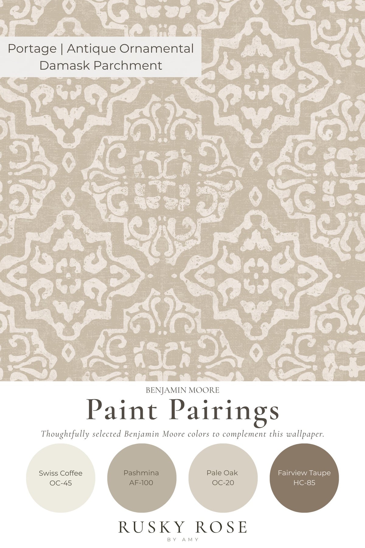 Antique ornamental damask wallpaper in taupe and cream with paint pairings.